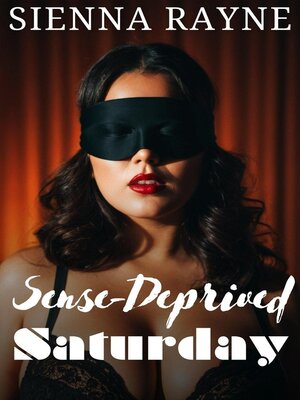 cover image of Sense-Deprived Saturday